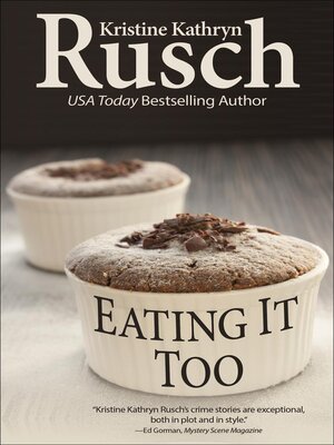 cover image of Eating It Too